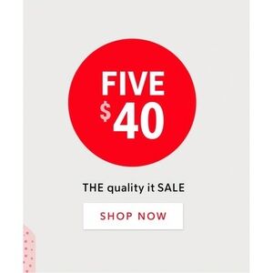Five items for $40 red dot sale going on now